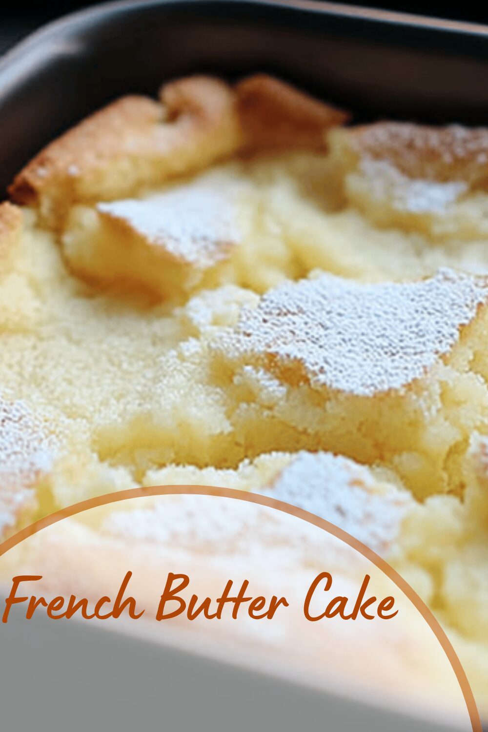 French Butter Cake