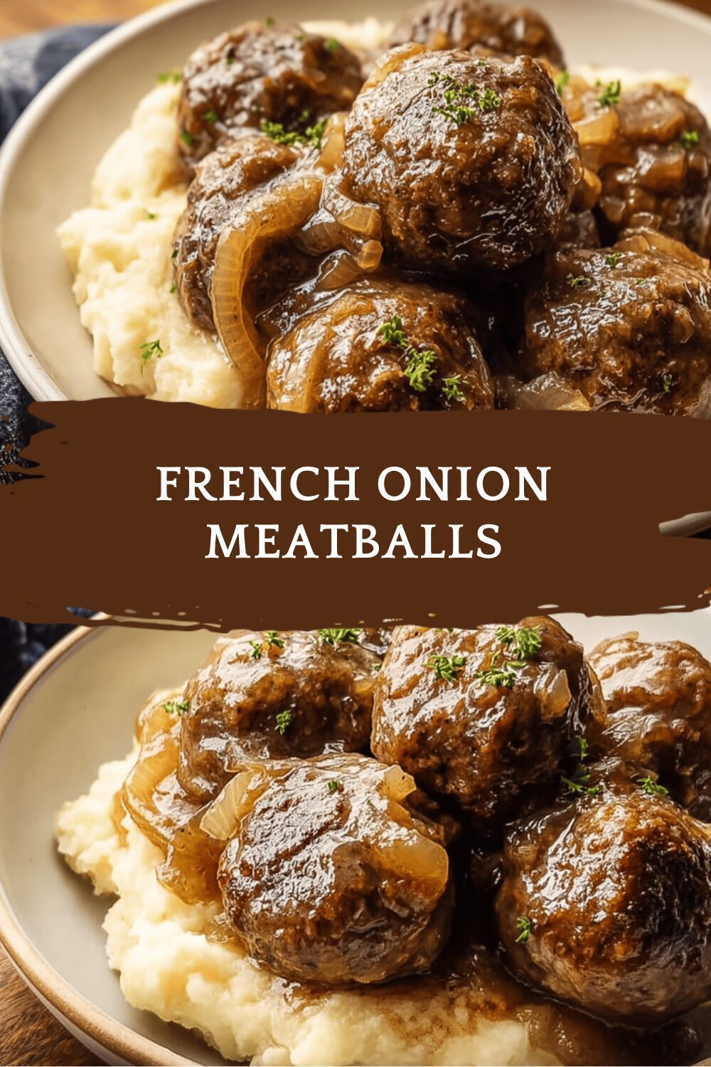 French Onion Meatballs