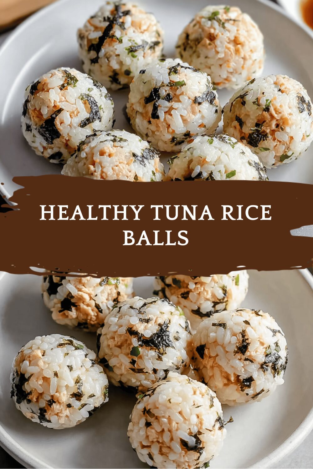 Healthy Tuna Rice Balls