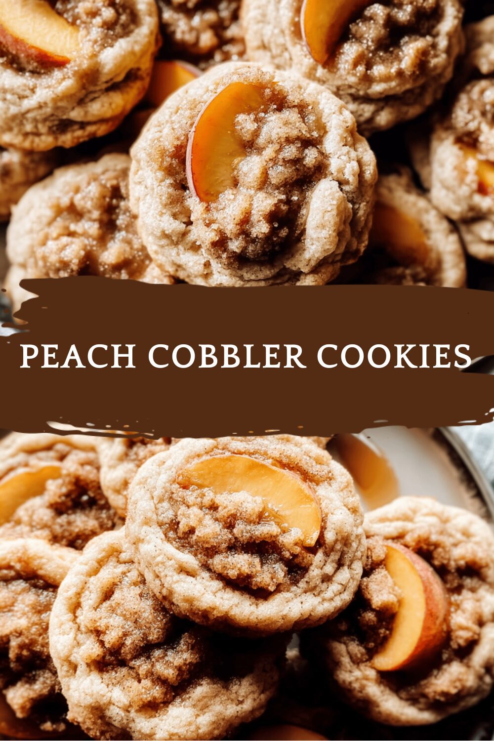 Peach Cobbler Cookies