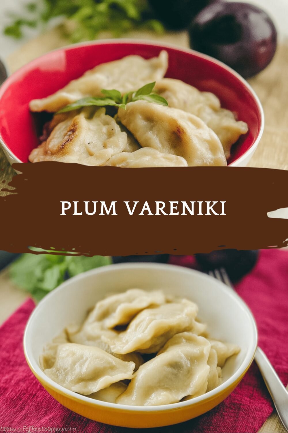 Plum Vareniki