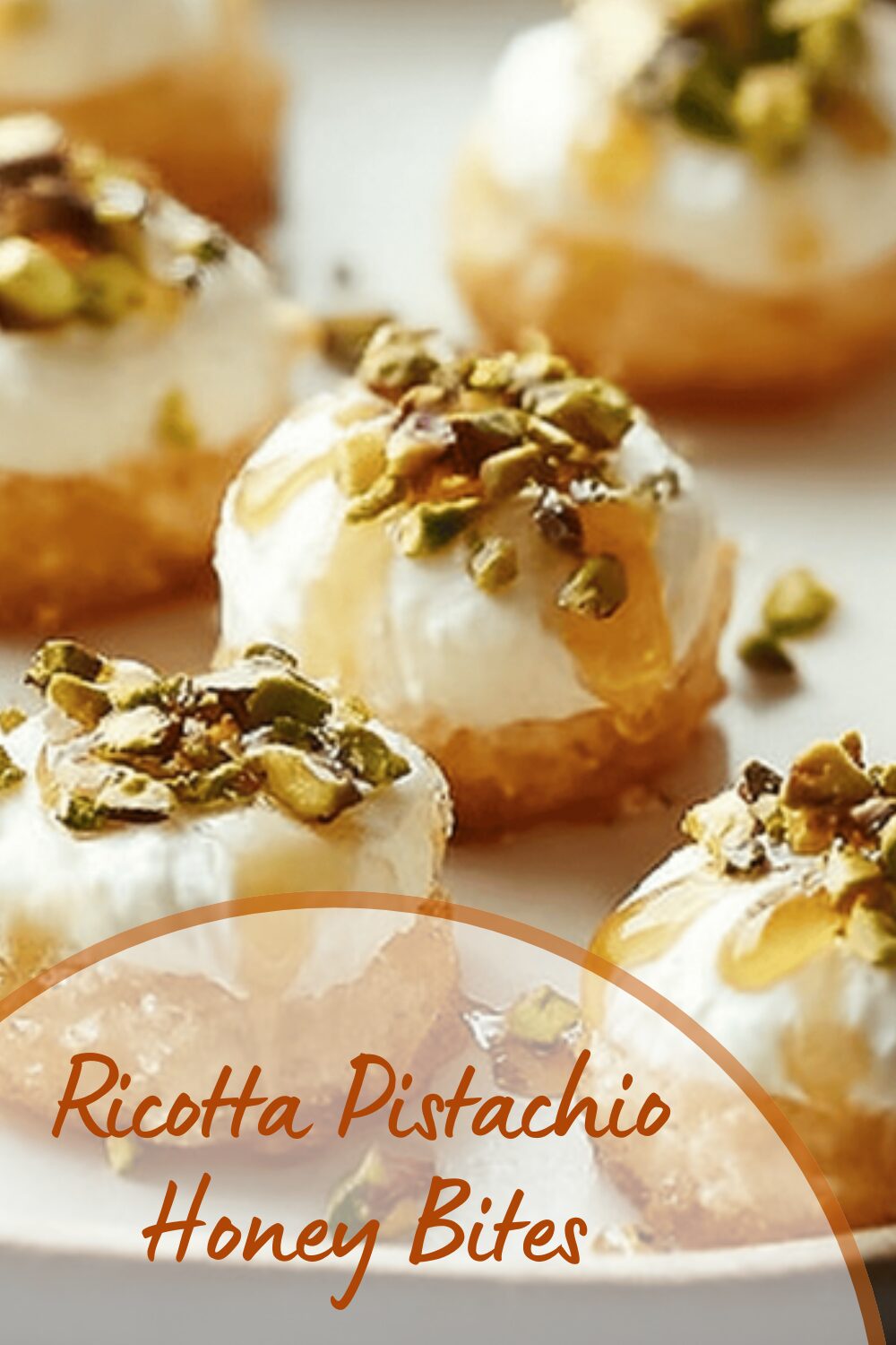 Ricotta Pistachio Honey Bites