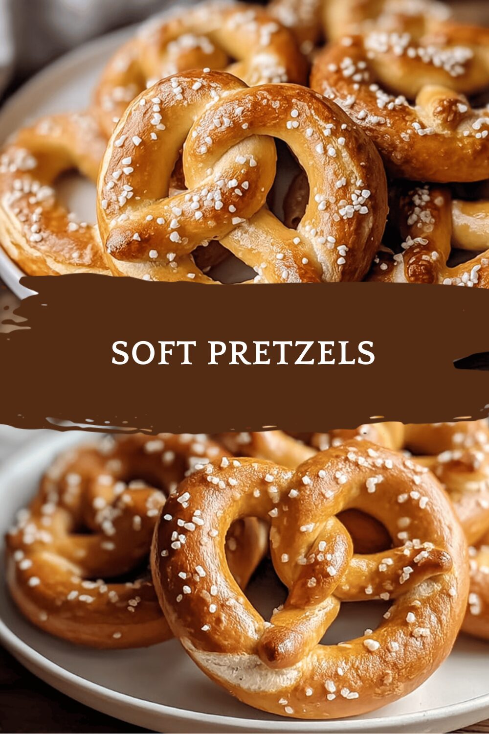 Soft Pretzels