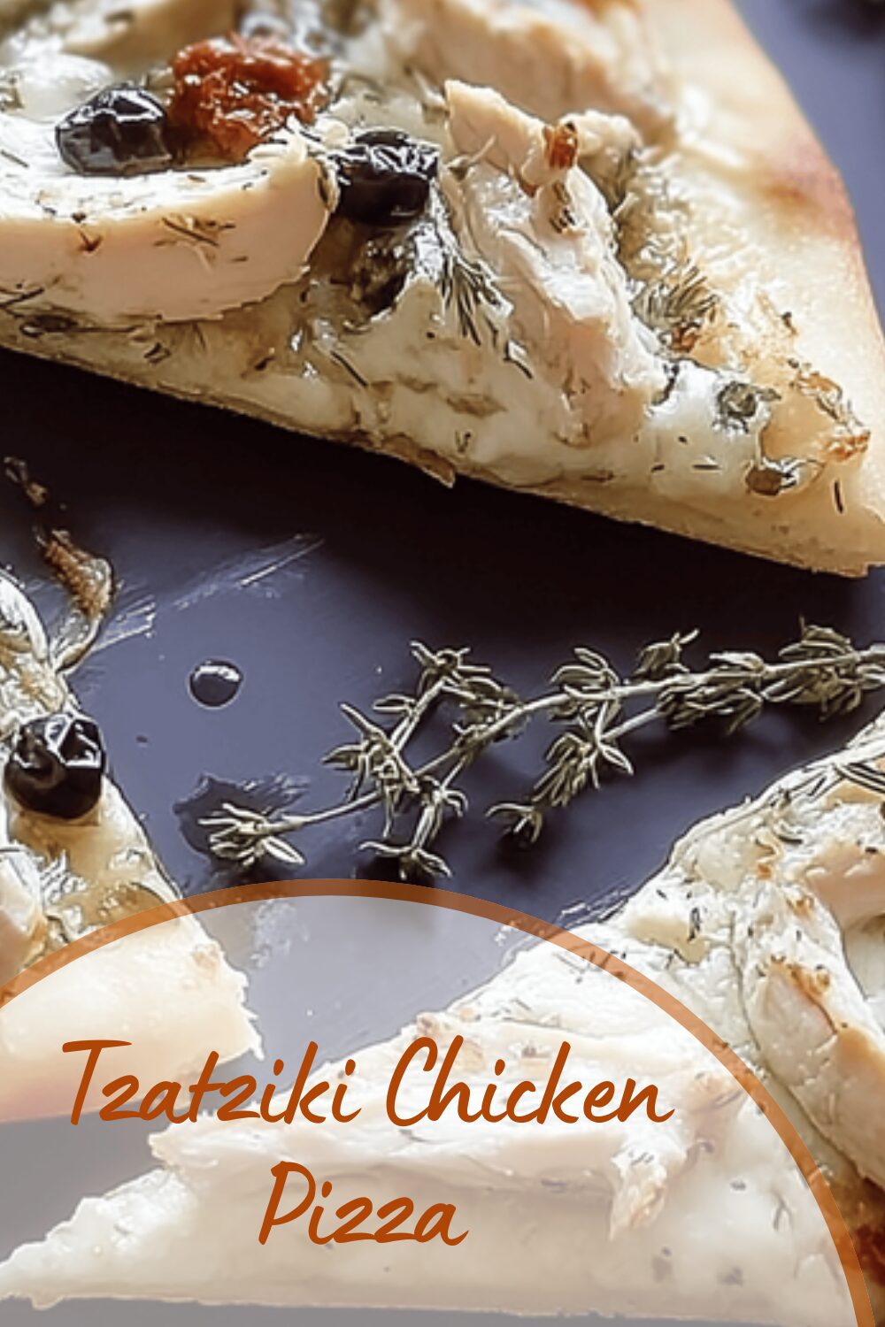 Tzatziki Chicken Pizza