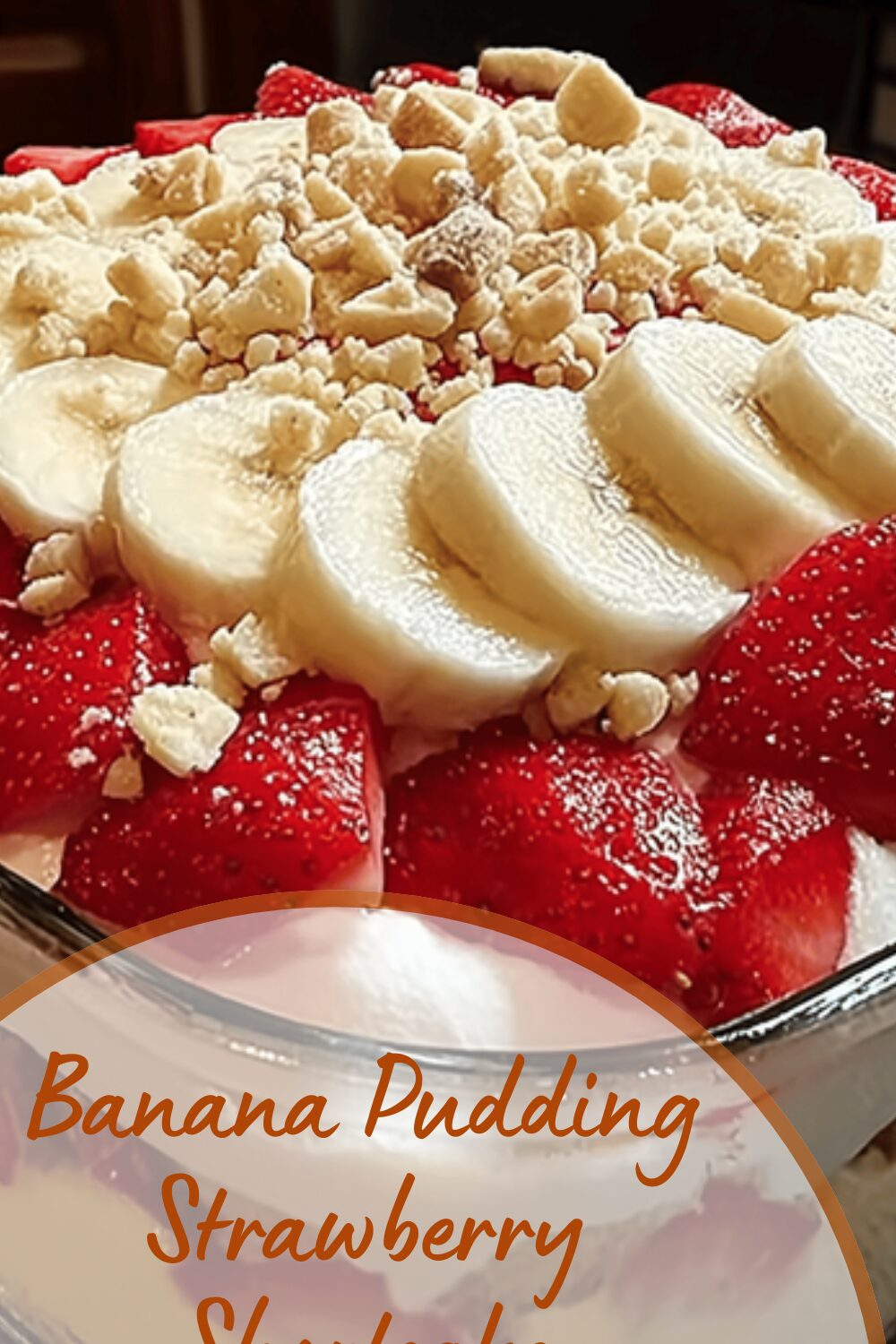 Banana Pudding Strawberry Shortcake
