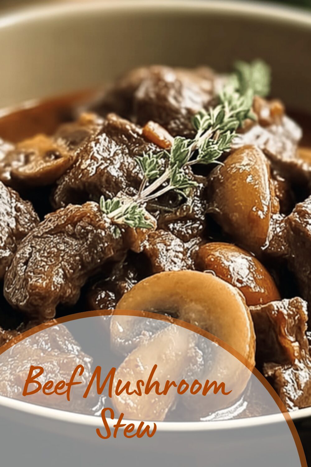 Beef Mushroom Stew
