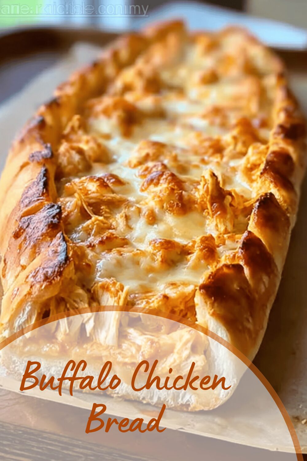 Buffalo Chicken Bread