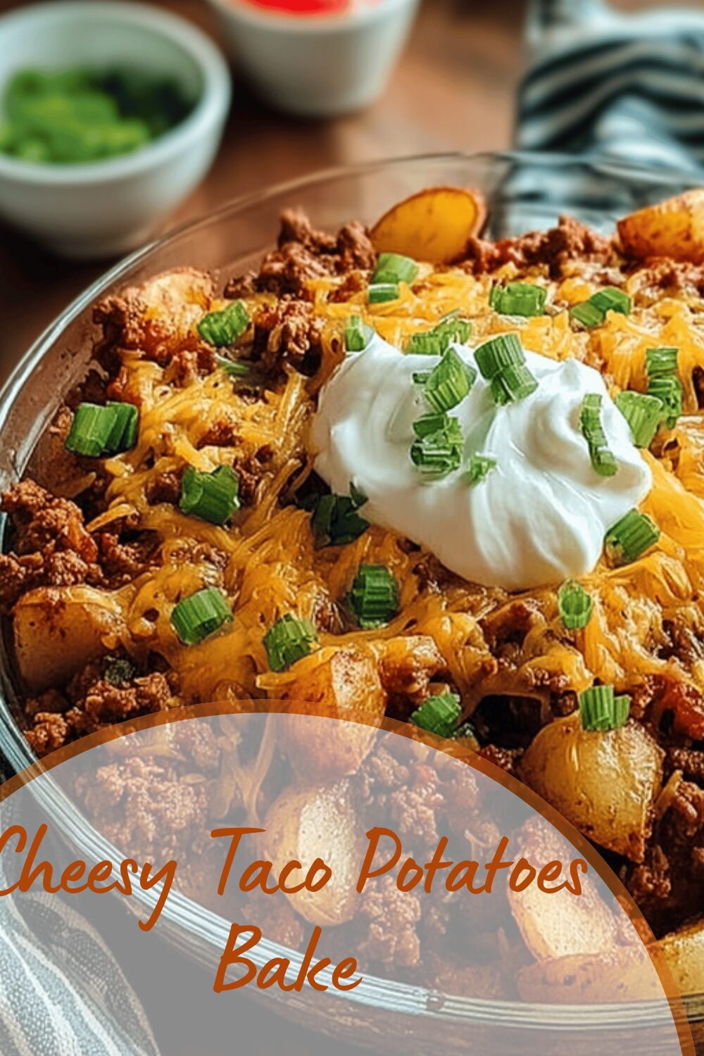 Cheesy Taco Potatoes Bake