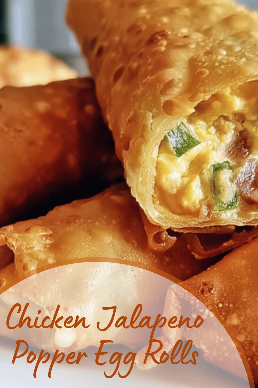 Chicken Jalapeno Popper Egg Rolls