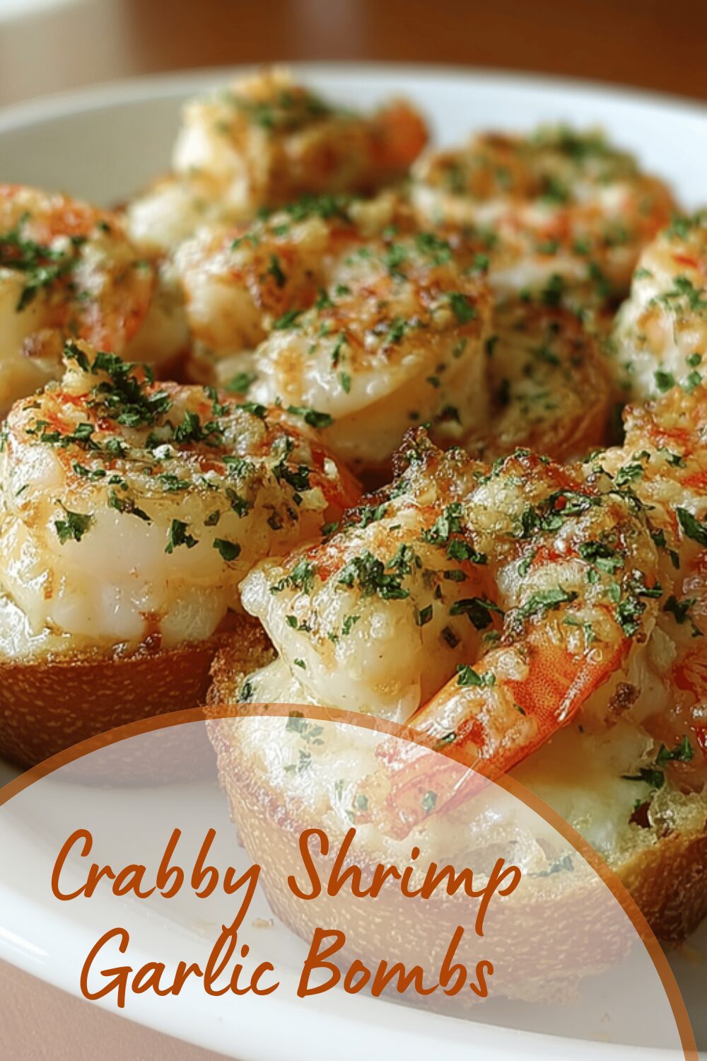 Crabby Shrimp Garlic Bombs