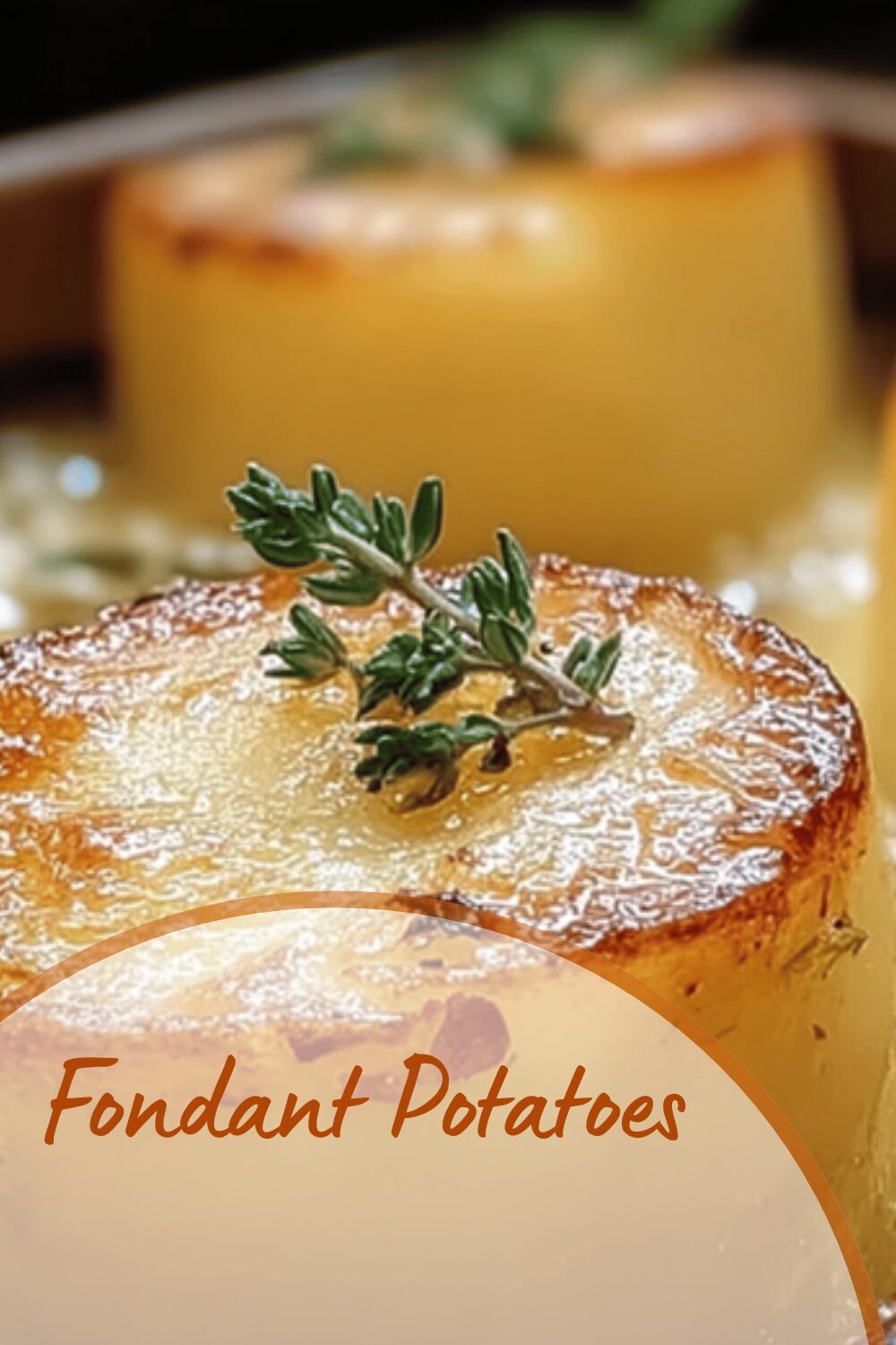 Fondant Potatoes