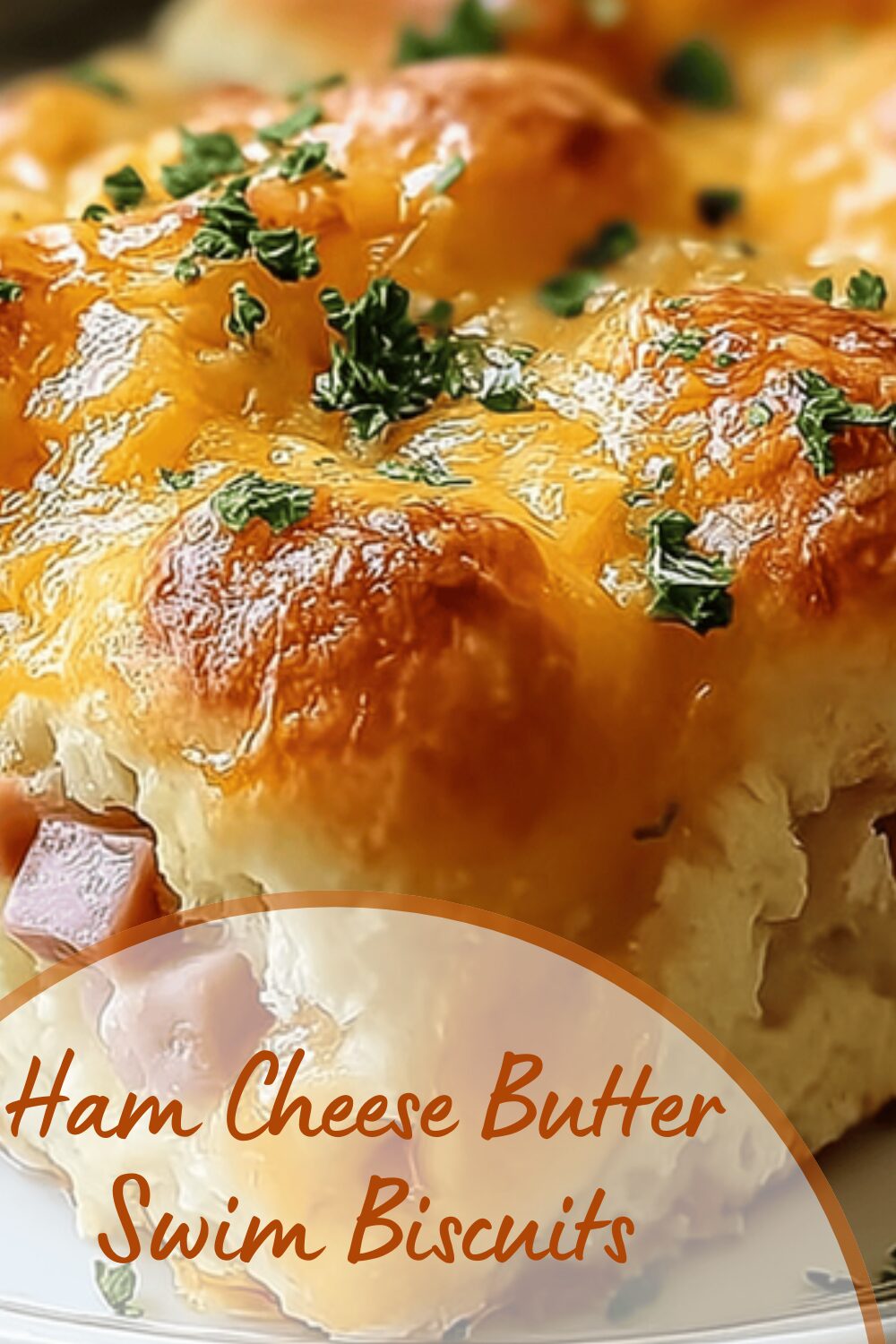 Ham Cheese Butter Swim Biscuits