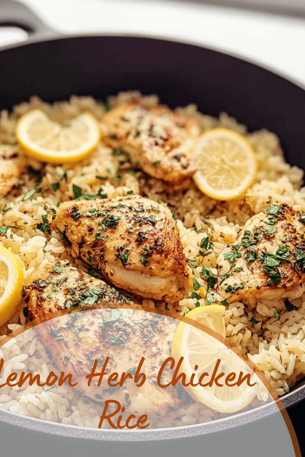 Lemon Herb Chicken Rice Recipe With Flavorful One Pot Meal