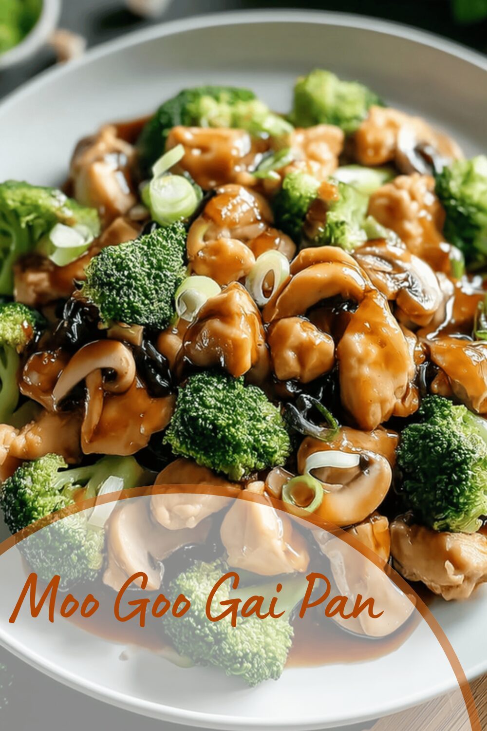 Moo Goo Gai Pan