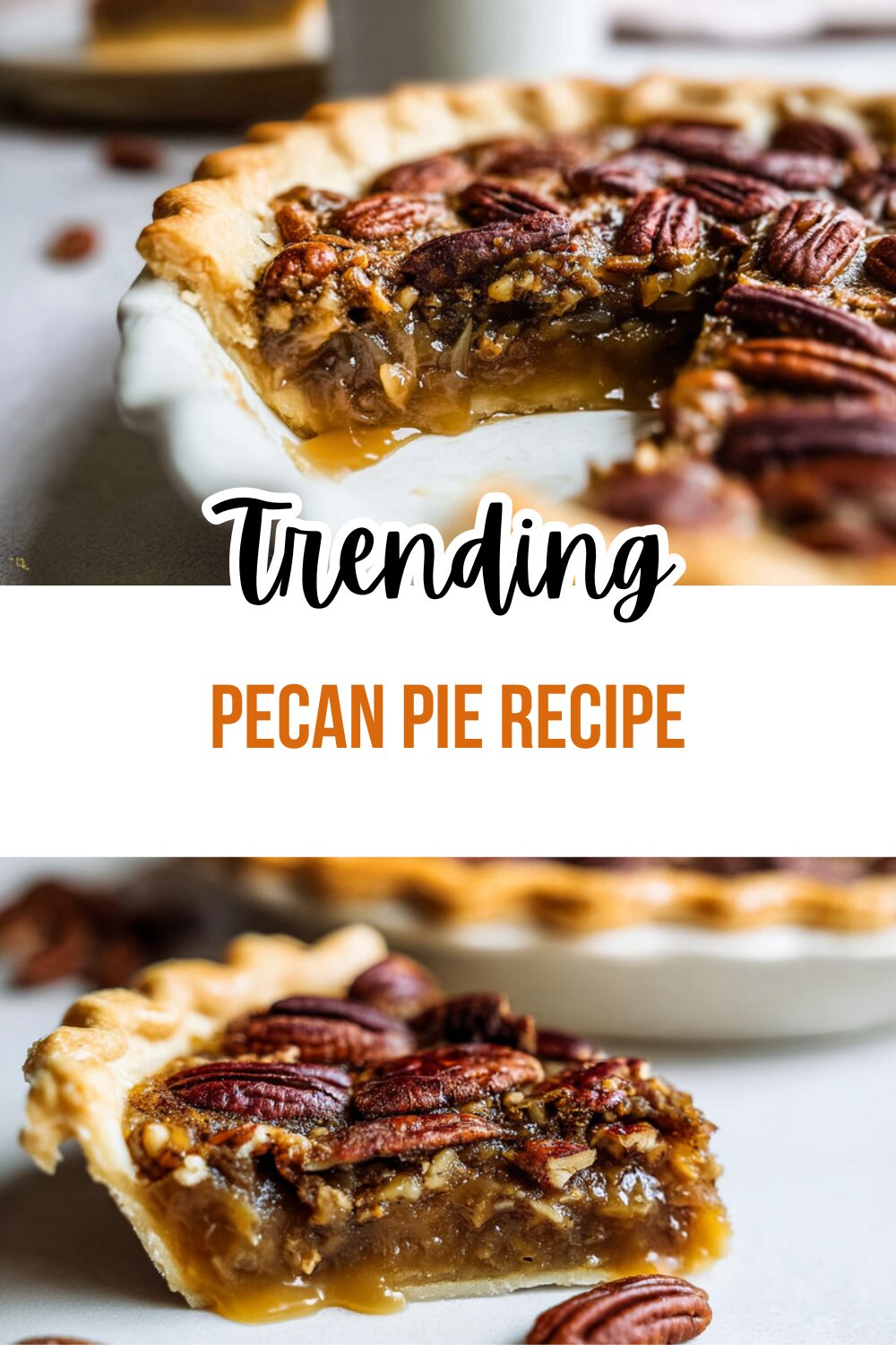 Pecan Pie Recipe
