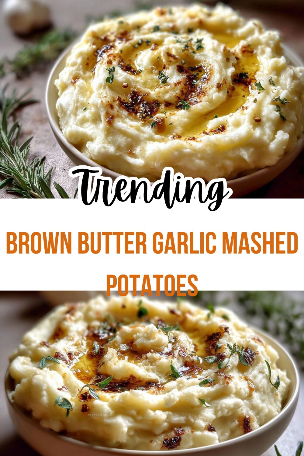 Brown Butter Garlic Mashed Potatoes