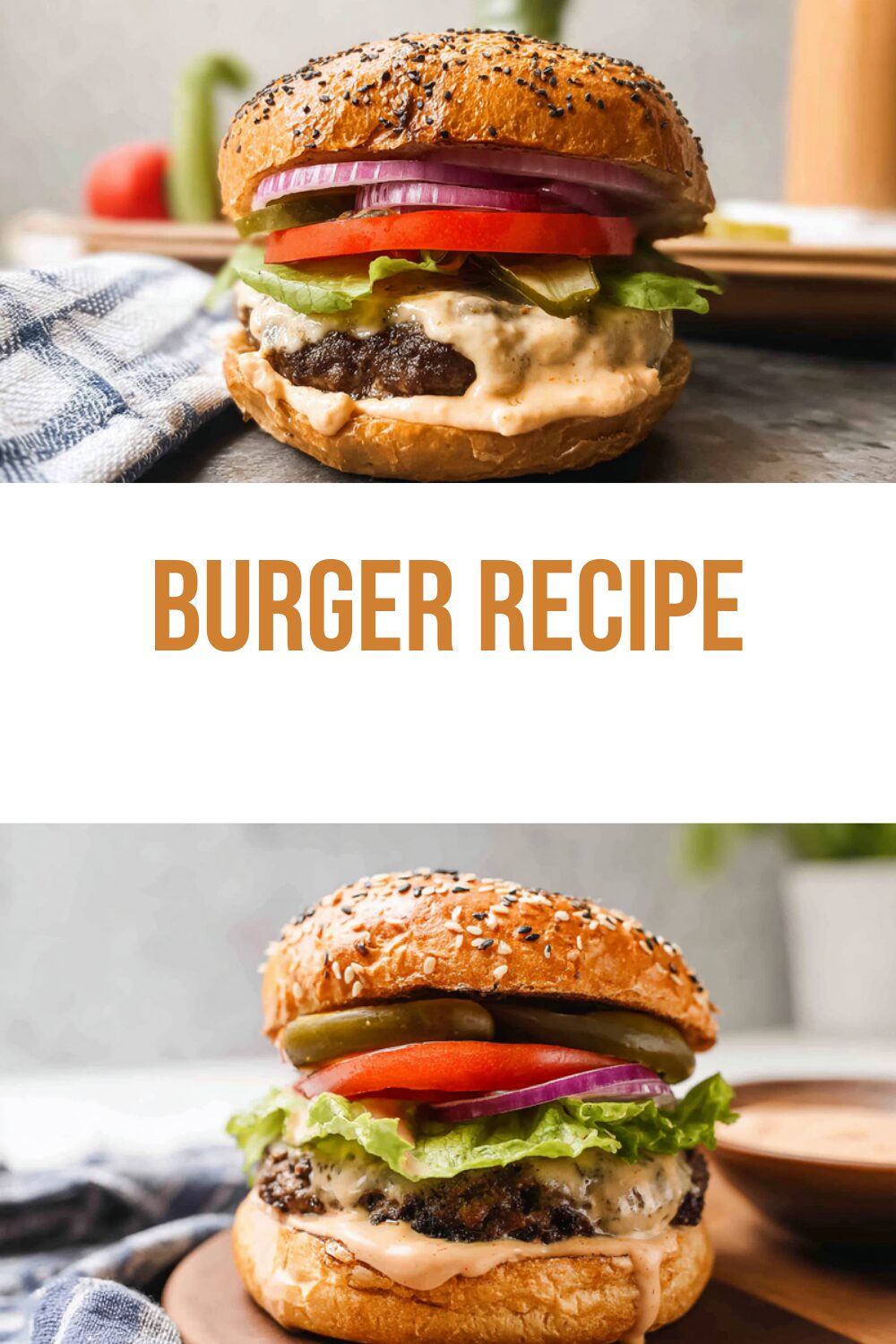 Burger Recipe