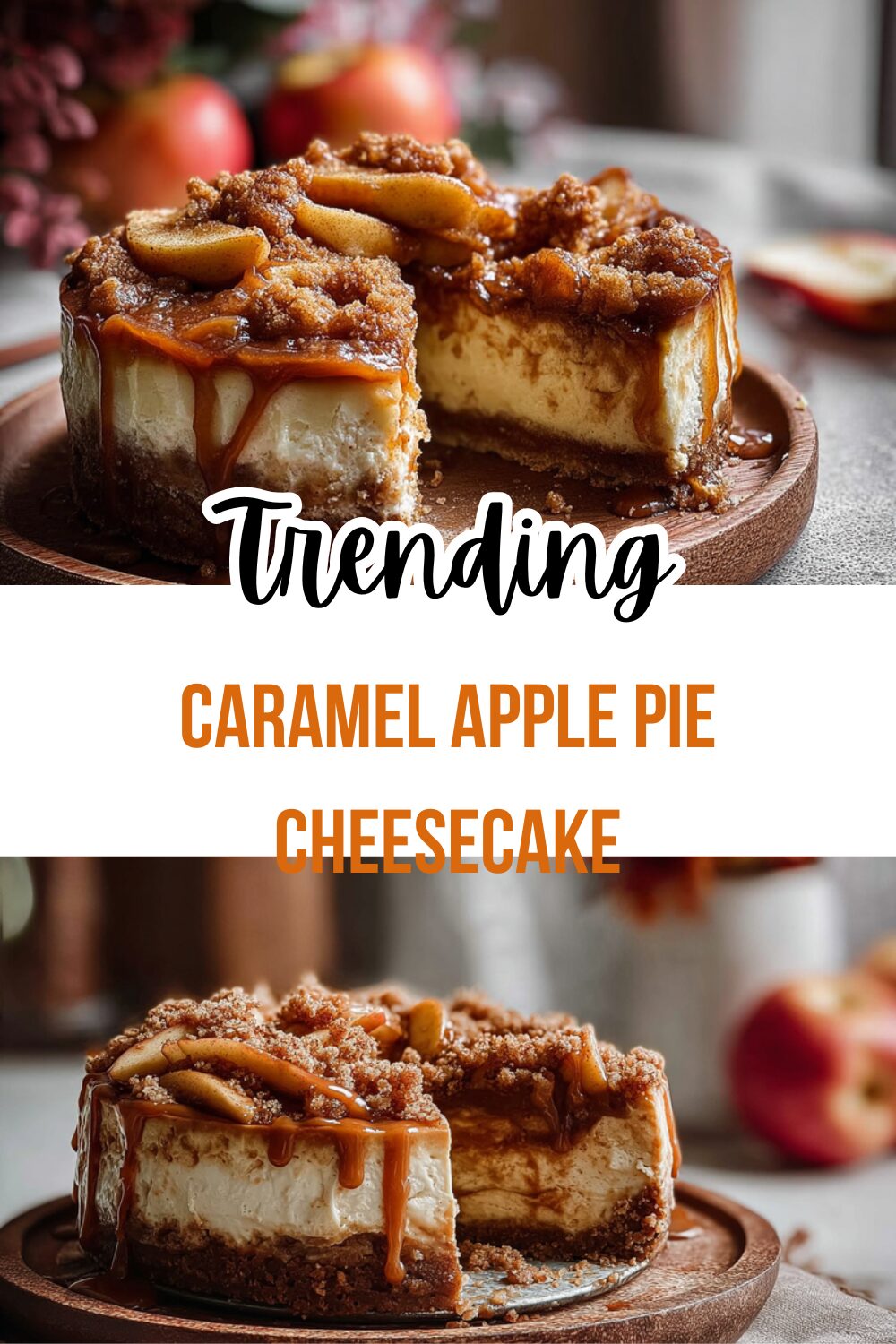 Caramel Apple Pie Cheesecake