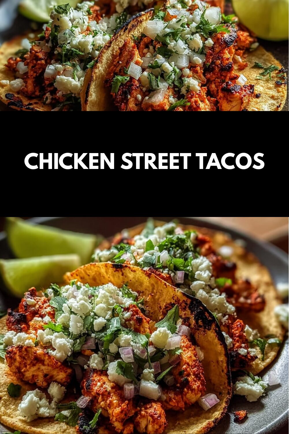 Chicken Street Tacos