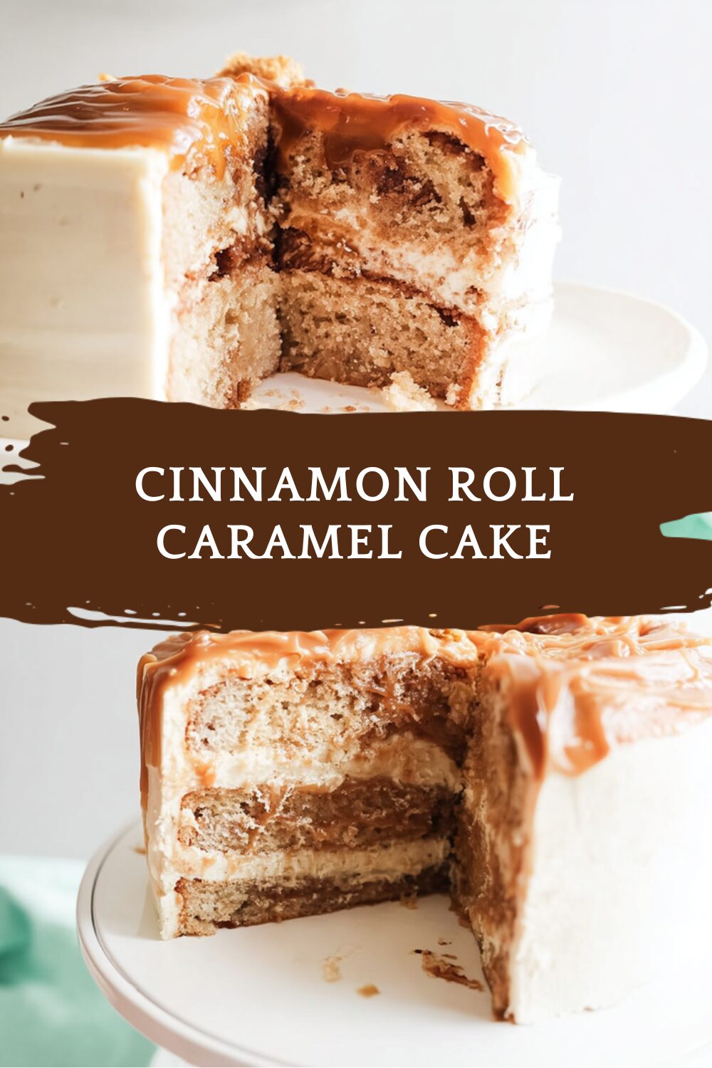 Cinnamon Roll Caramel Cake