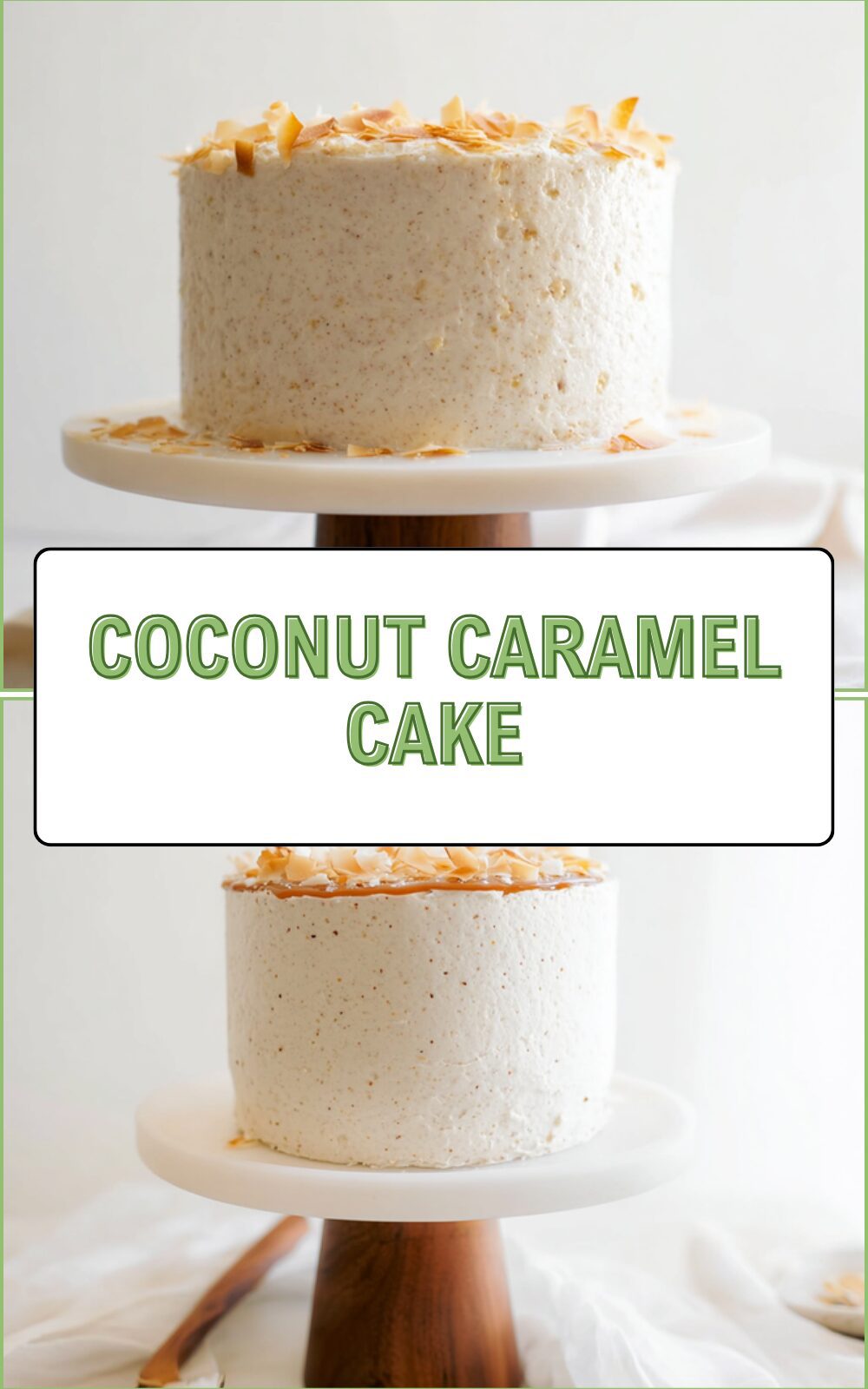 Coconut Caramel Cake