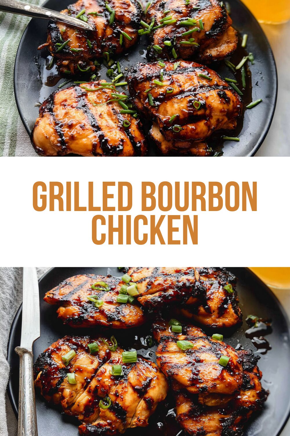 Grilled Bourbon Chicken