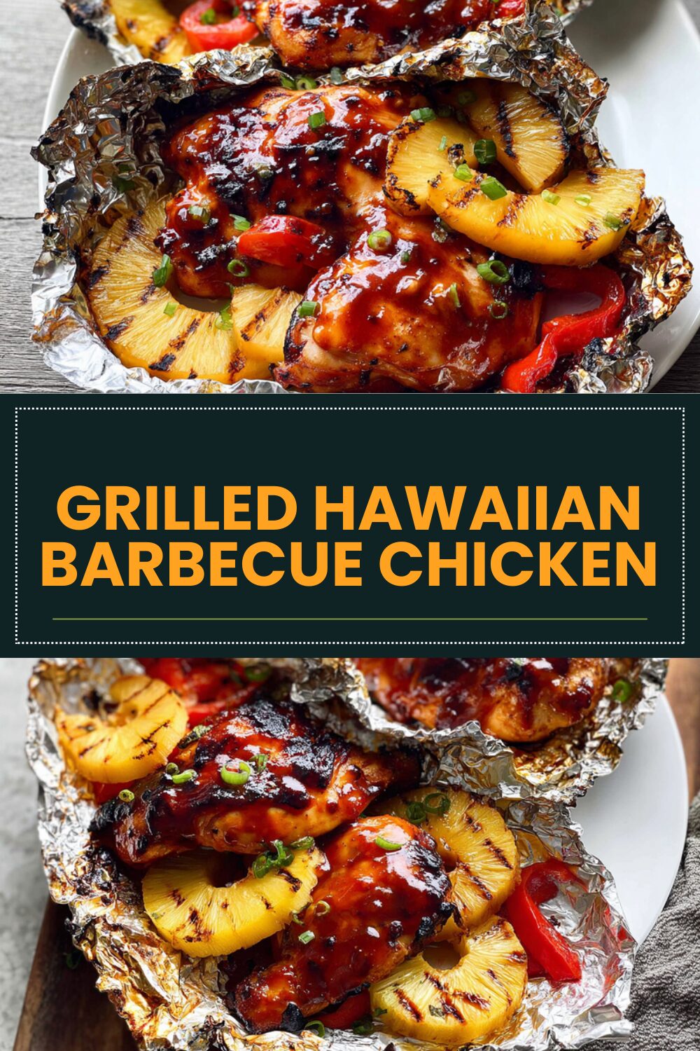 Grilled Hawaiian Barbecue Chicken