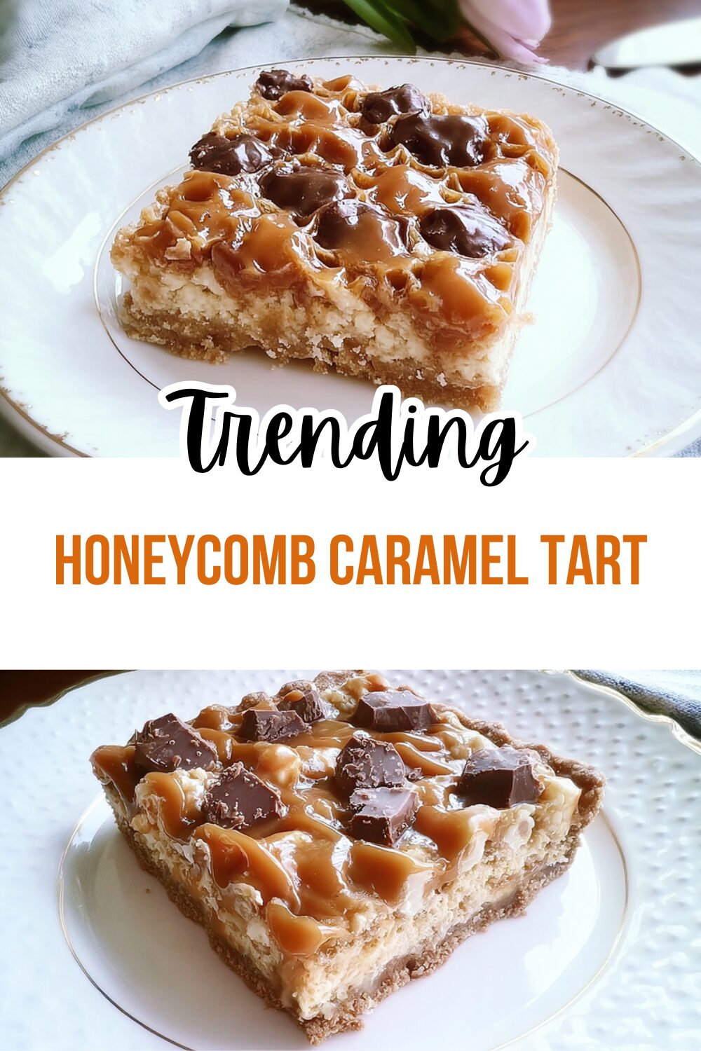 Honeycomb Caramel Tart