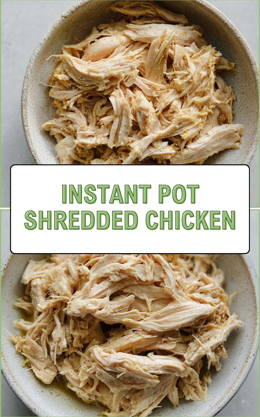 Instant Pot Shredded Chicken