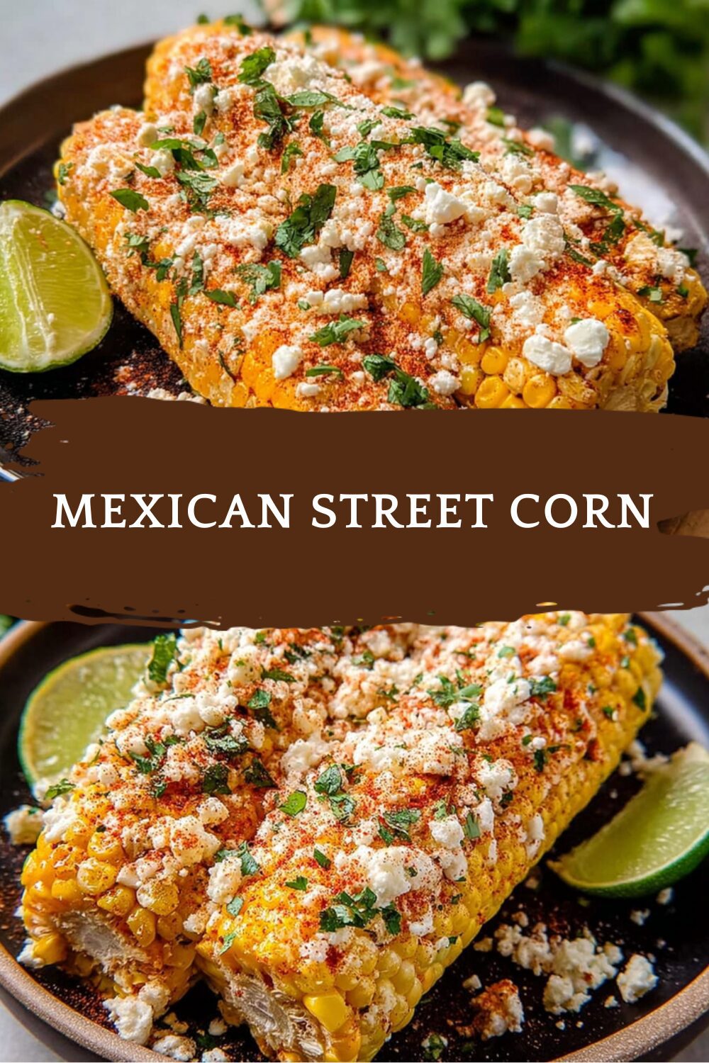 Mexican Street Corn