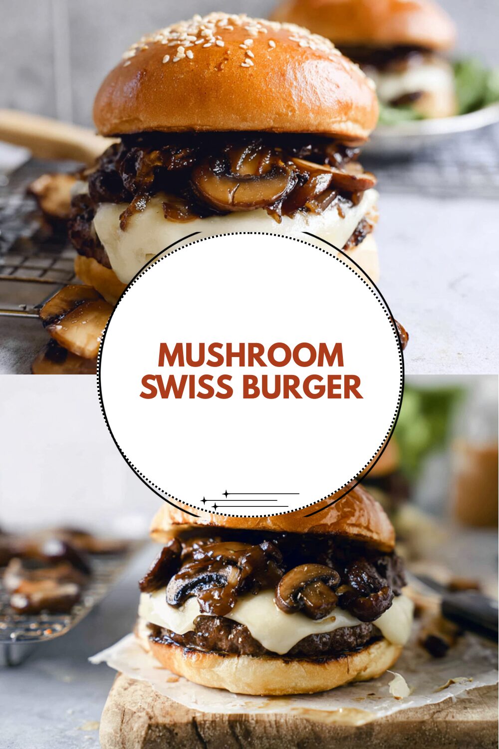 Mushroom Swiss Burger