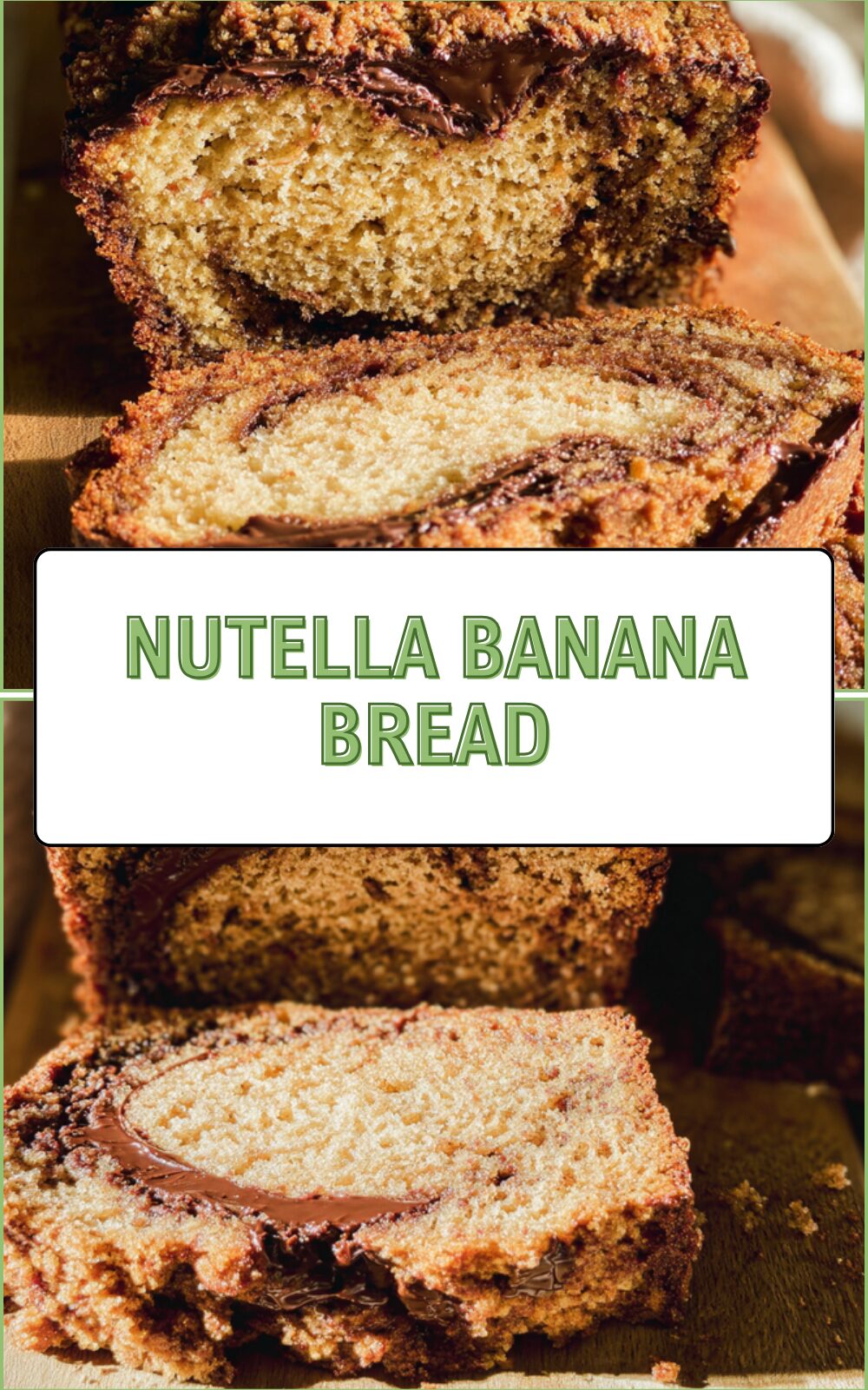 Nutella Banana Bread