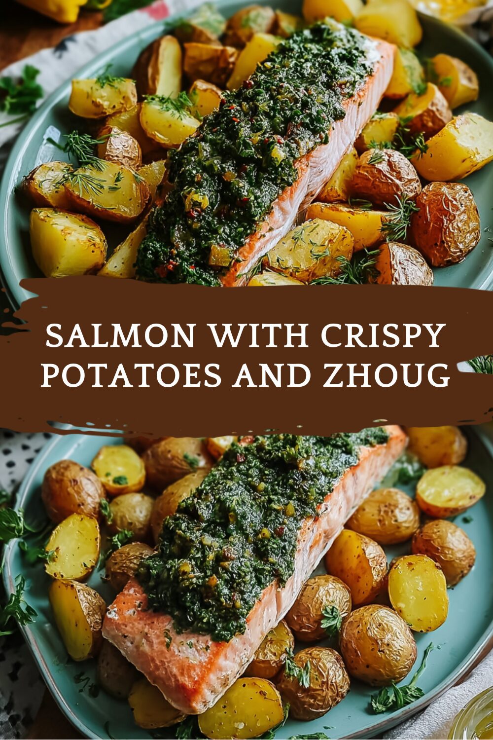 Salmon With Crispy Potatoes And Zhoug