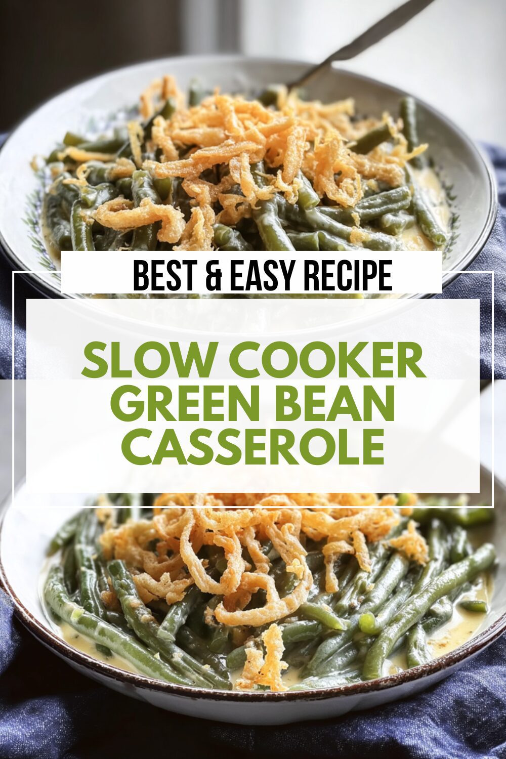 Slow Cooker Green Bean Casserole