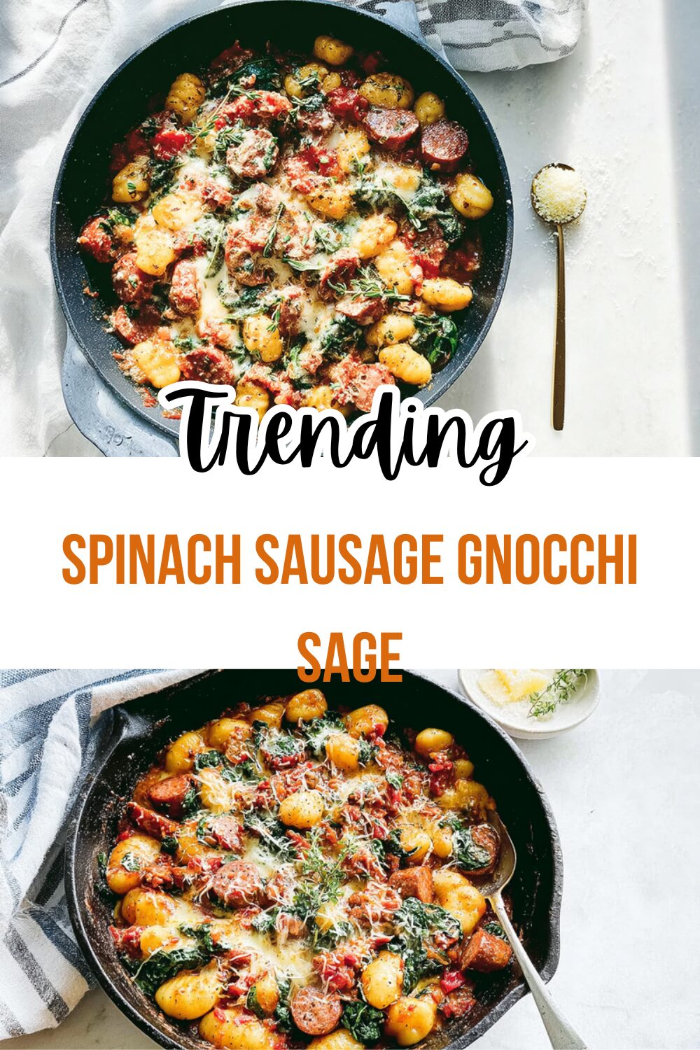 Spinach Sausage Gnocchi Sage