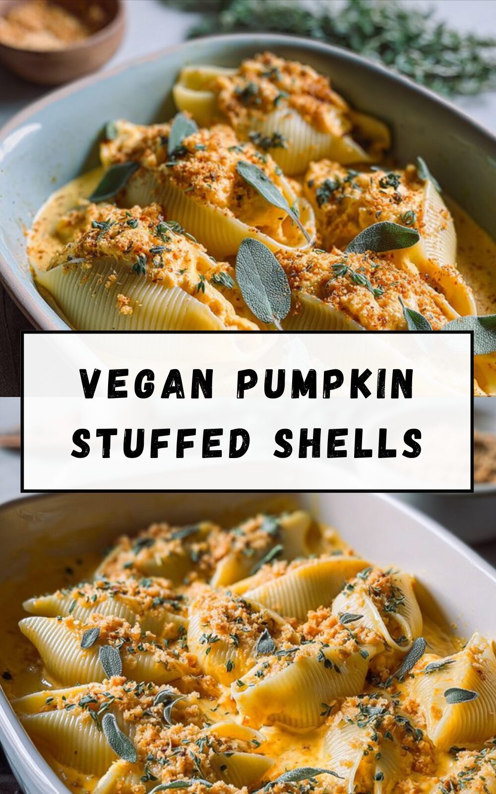 Vegan Pumpkin Stuffed Shells
