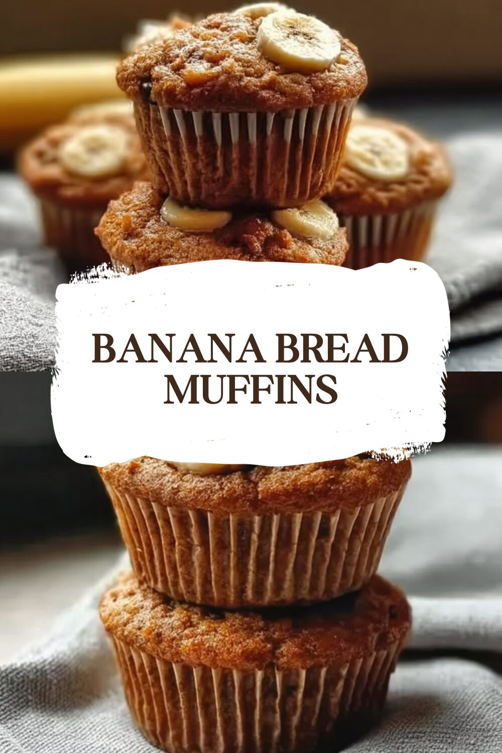 Banana Bread Muffins