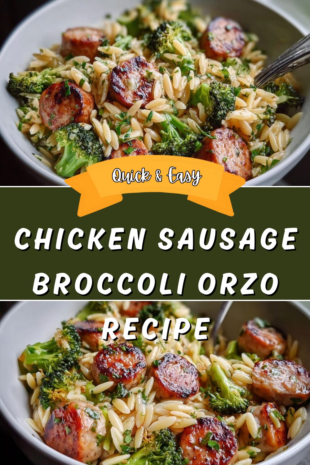 Chicken Sausage Broccoli Orzo Recipe