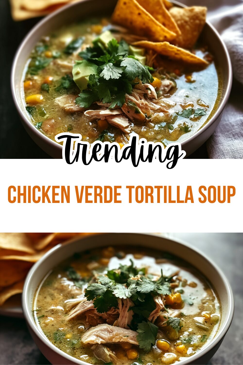 Chicken Verde Tortilla Soup