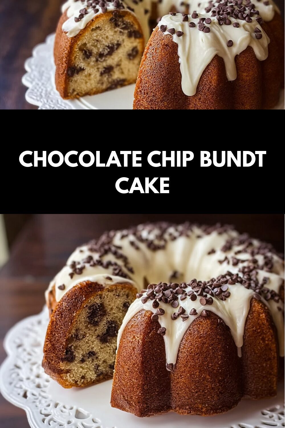 Chocolate Chip Bundt Cake