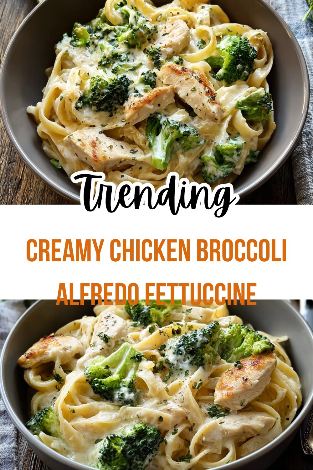 Creamy Chicken Broccoli Alfredo Fettuccine