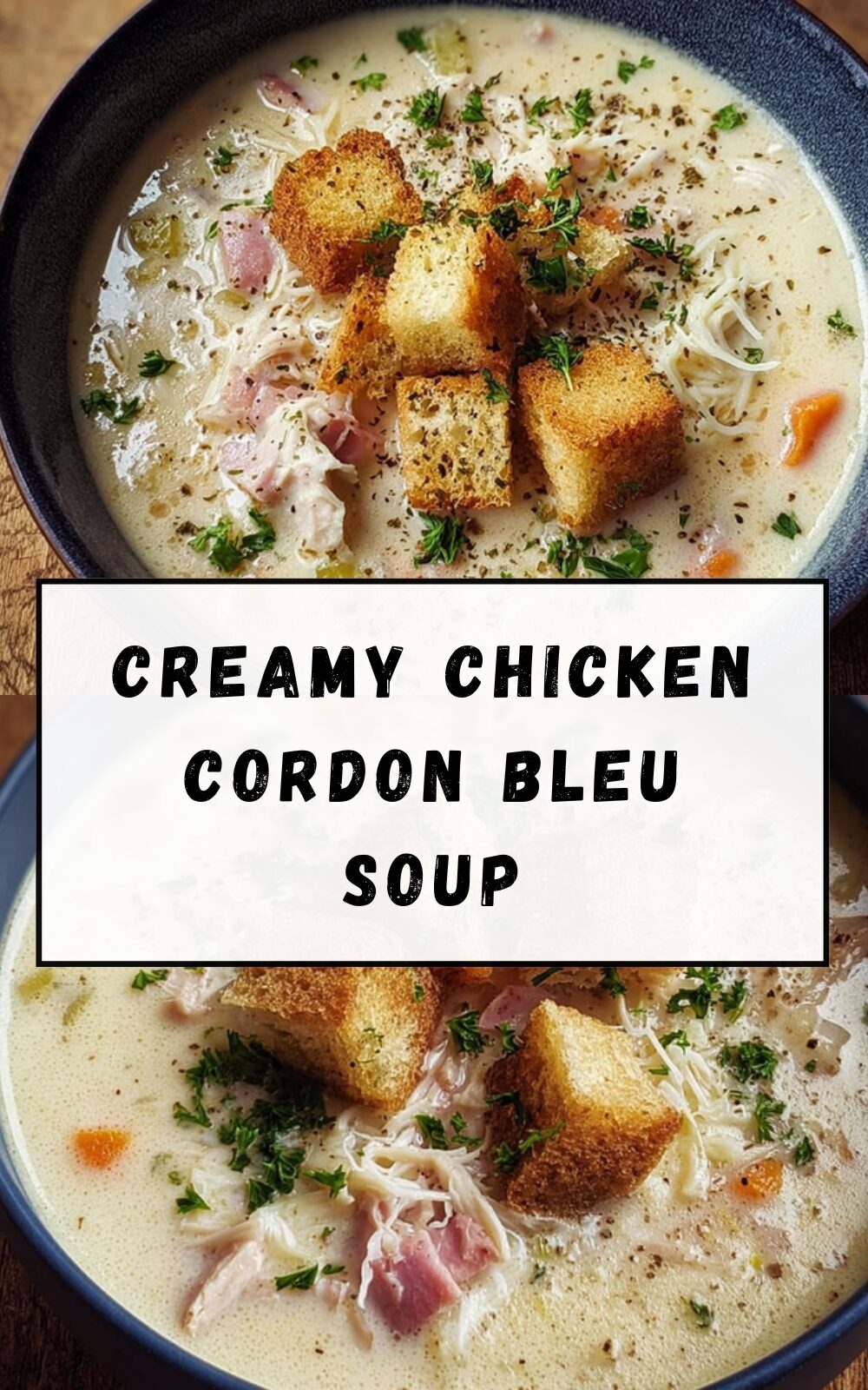 Creamy Chicken Cordon Bleu Soup