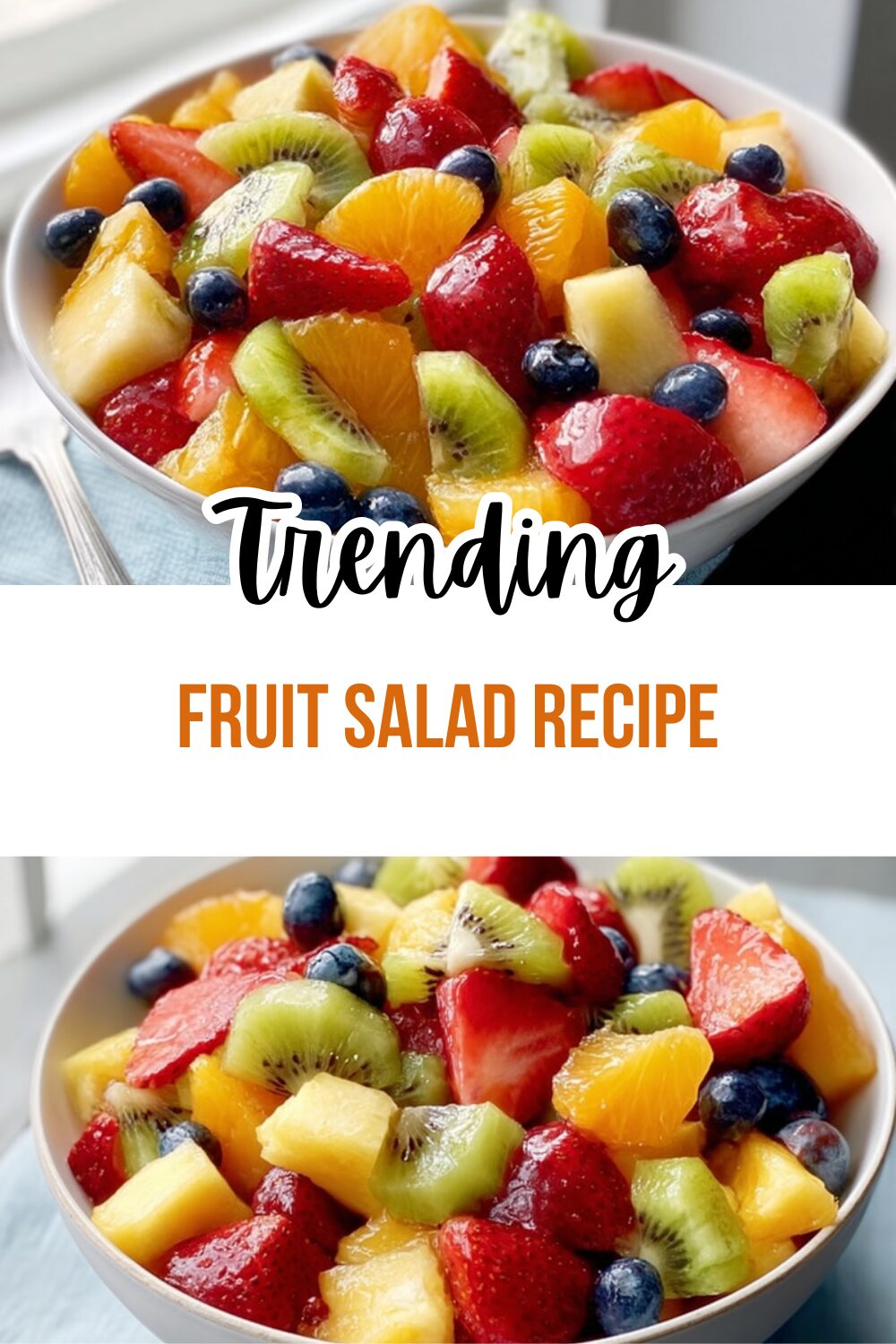 Fruit Salad Recipe