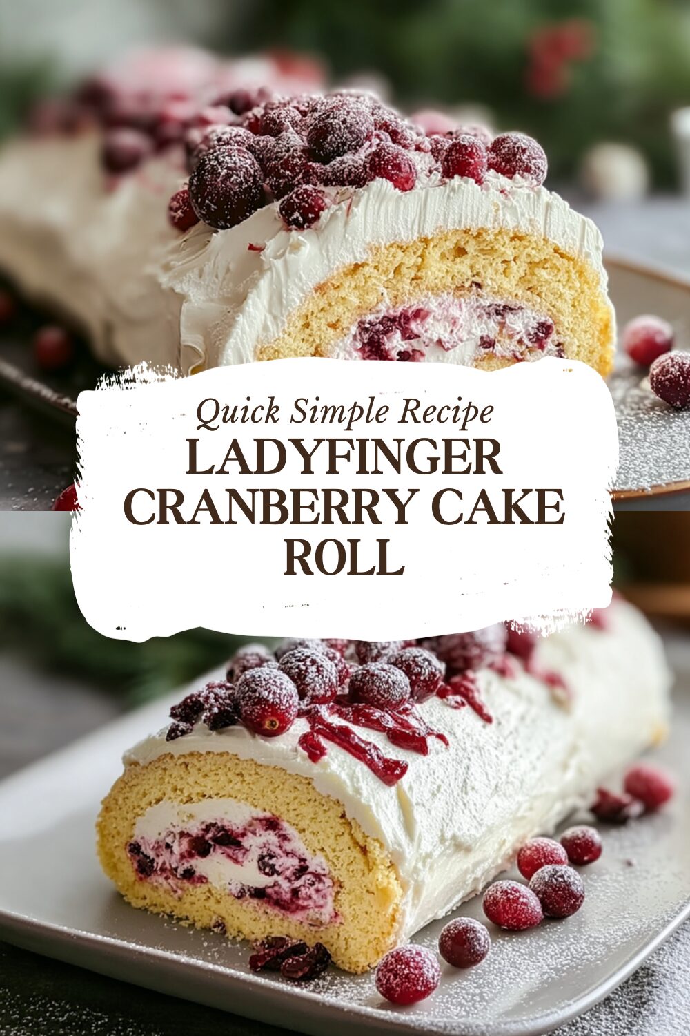 Ladyfinger Cranberry Cake Roll