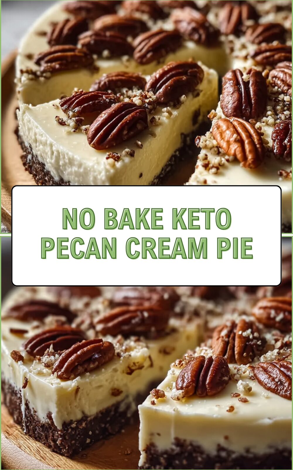 No Bake Keto Pecan Cream Pie