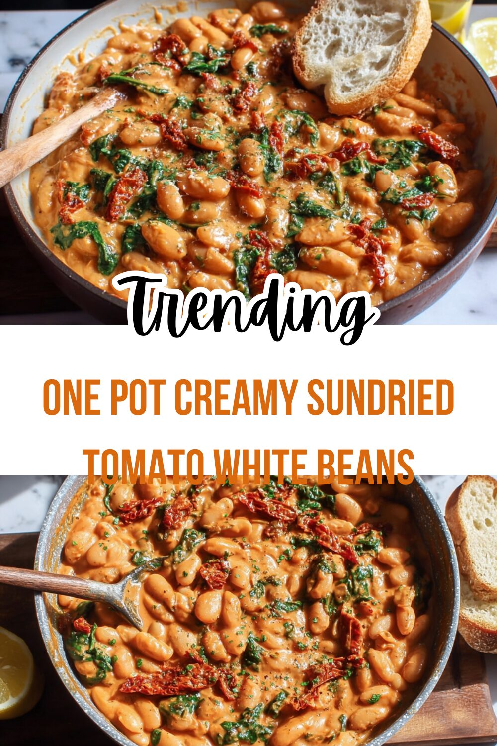 One Pot Creamy Sundried Tomato White Beans