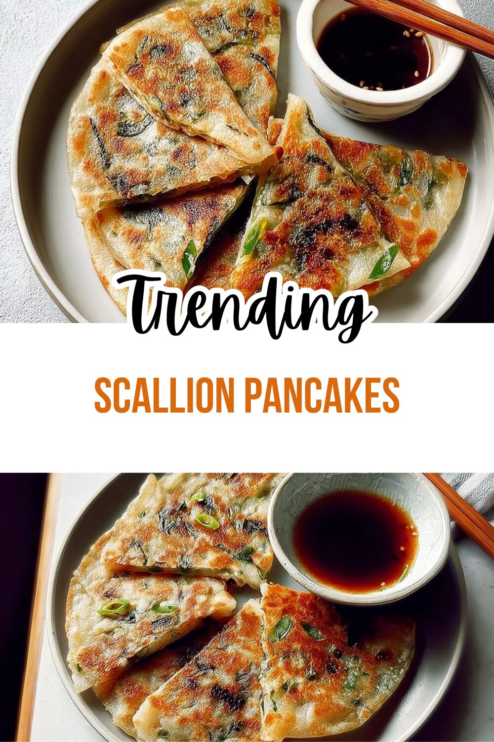 Scallion Pancakes