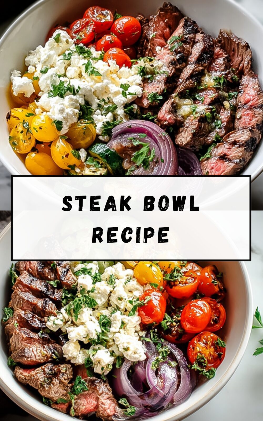Steak Bowl Recipe