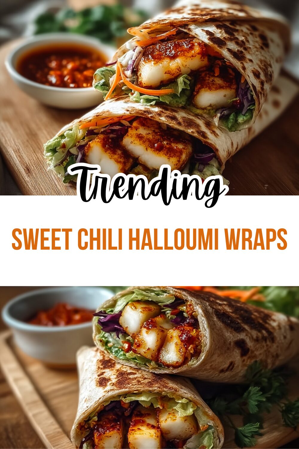 Sweet Chili Halloumi Wraps