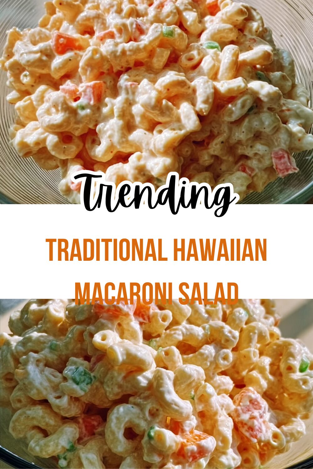 Traditional Hawaiian Macaroni Salad
